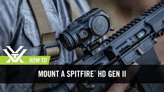 How to Mount a Spitfire™ HD Gen II Prism Scope